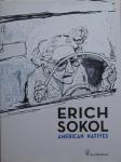 Erich Sokol AMERICAN NATIVES