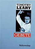 Timothy Leary GEBETE